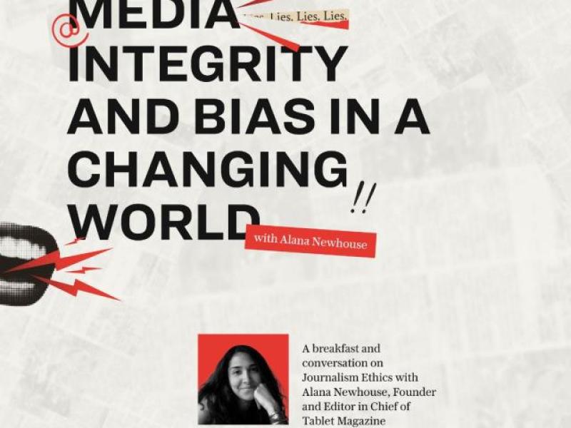 Alana New­house ­­­­­­ - Media Integrity and Bias in a Changing World