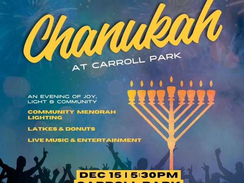 Chanukah at Carroll Park
