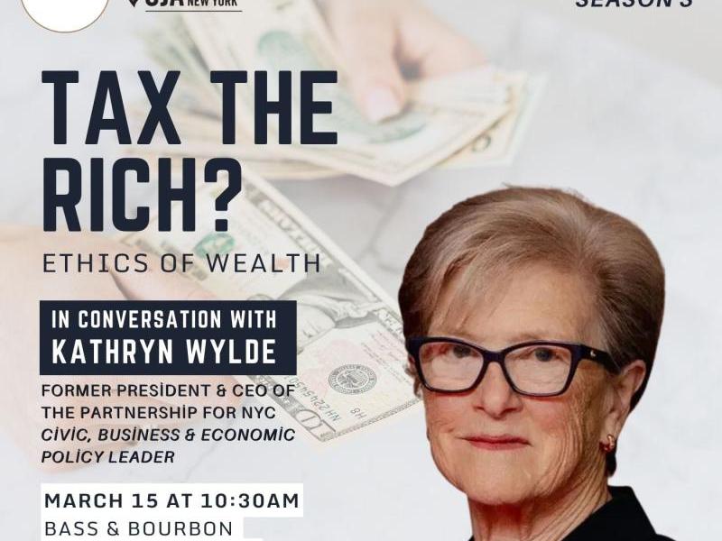 Kathryn Wylde - Tax the Rich?